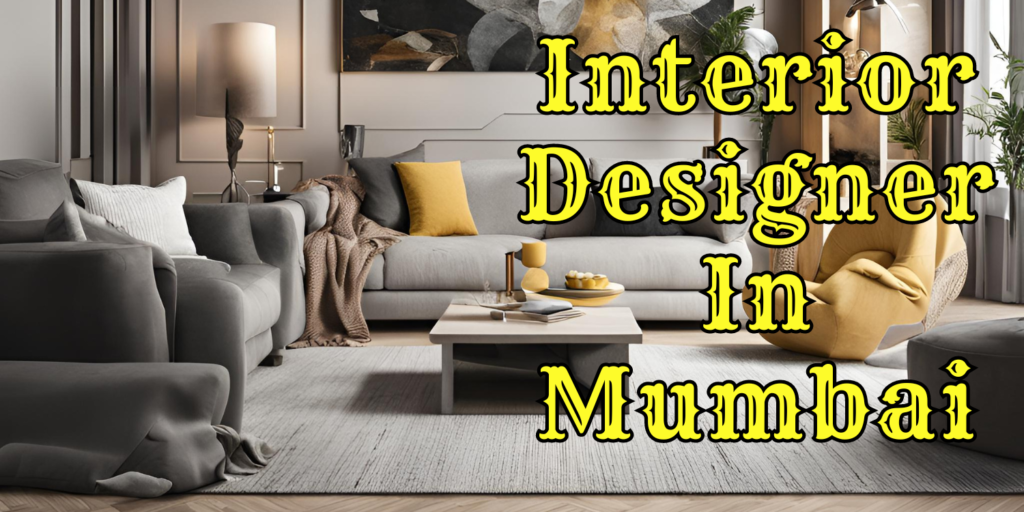 interior designers in mumbai